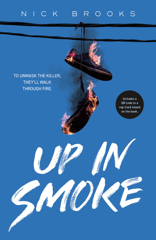 Up in Smoke by Nick Brooks, 9781250463296