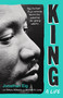 King: A Life (Young Adult Edition) by Jonathan Eig, Yohuru Williams, Michael G. Long, 9780374396404