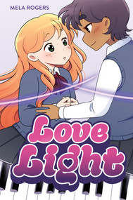 Love Light by Mela Rogers, Mela Rogers, 9781250863348