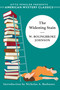 The Widening Stain by W. Bolingbroke Johnson, Nicholas Basbanes, 9781613161692