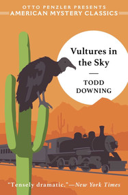 Vultures in the Sky by Todd Downing, James Sallis, 9781613161791