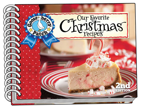Our Favorite Christmas Recipes, 2nd Edition by Gooseberry Patch, 9781620936399