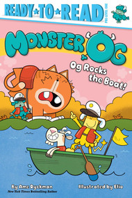 Og Rocks the Boat! (Ready-to-Read Pre-Level 1) by Ame Dyckman, Elio, 9781665972857