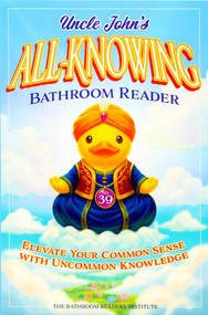 Uncle John's All-Knowing Bathroom Reader by Bathroom Readers' Institute, 9781667212074