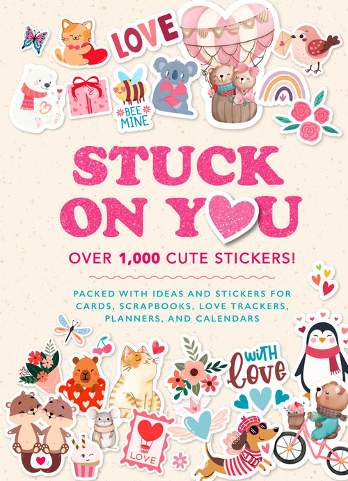 Stuck on You by Editors of Thunder Bay Press, 9781667212685
