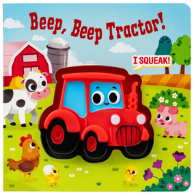 Squeeze & Squeak: Beep, Beep Tractor! by Morgan Finch, Pamela Barbieri, 9781667213644