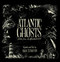 Atlantic Ghosts (Tales from the Haunted Coast (new edition)) by Bee Stanton, 9781774715437