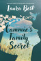 Cammie's Family Secret by Laura Best, 9781774715215
