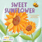 Sweet Sunflower by Lucy McKay, Hazel Quintanilla, 9781486732111