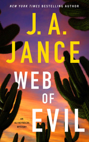 Web of Evil (A Novel of Suspense) by J.A. Jance, 9781668046739