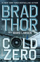 Cold Zero (A Thriller) by Brad Thor, Ward Larsen, 9781668066416