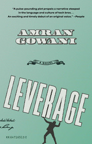 Leverage (A Novel) by Amran Gowani, 9781668076439