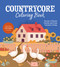 Countrycore Coloring Book (Scenes of Rustic Charm and Cozy Country Living) by Editors of Chartwell Books, 9780785850267