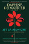 After Midnight (Thirteen Tales for the Dark Hours) by Daphne du Maurier, 9781668204290