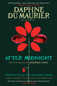 After Midnight (Thirteen Tales for the Dark Hours) by Daphne du Maurier, 9781668204290