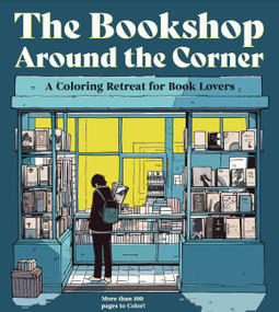 The Bookshop Around the Corner Coloring Book (Coloring for Book Lovers) by Editors of Chartwell Books, 9780785850335