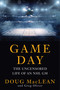 Game Day (The Uncensored Life of an NHL GM) by Doug MacLean, Greg Oliver, 9781668214046