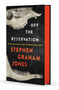 Off the Reservation by Stephen Graham Jones, 9781668225127