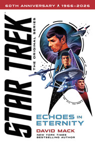 Echoes in Eternity by David Mack, 9781668233672