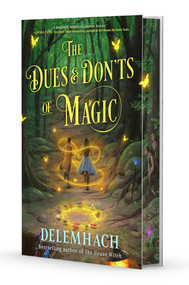 The Dues & Don'ts of Magic by Delemhach, 9781668234105