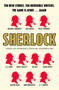 Sherlock (Short Story Anthology: Ten new cases. Ten master storytellers. One immortal detective.) by The Conan Doyle Estate, 9781668241011