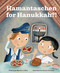 Hamantaschen for Hanukkah?! (A Tale of the Wise People of Chelm) by Maurice J. Elias, Hector Borlasca, 9781685558406