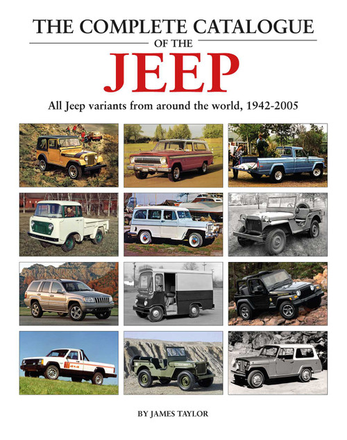 The Complete Catalogue of the Jeep by James Taylor, 9781914929137