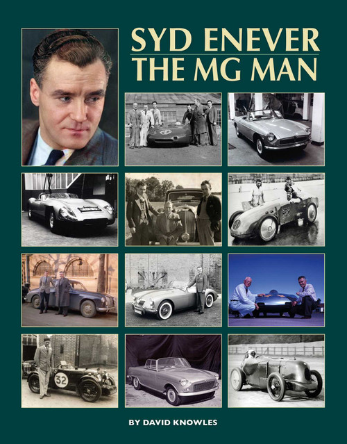 Syd Enever - The MG Man by David Knowles, 9781914929144