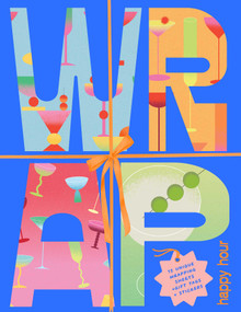 WRAP: Happy Hour by Sweet Hearts Press, 9781922468468