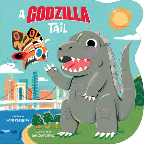 A Godzilla Tail by Robb Pearlman, Ana Sanfelippo, 9798337405742