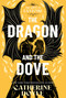 The Dragon and the Dove by Catherine Doyle, 9798347102679