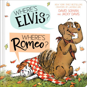 Where's Elvis? Where's Romeo? by David Soman, David Soman, Jacky Davis, 9798347111732