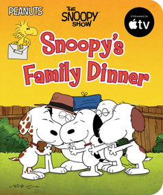 Snoopy's Family Dinner by Charles  M. Schulz, Patty Michaels, 9798347115457