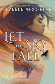 Let the Sky Fall by Shannon Messenger, 9798347116225