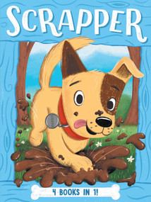 Scrapper 4 Books in 1! (Leader of the Pack; Pup vs. Squirrel; Hot Dog Days; Do the Fox Trot) by Cam Higgins, Ariel Landy, 9798347117925