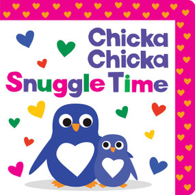 Chicka Chicka Snuggle Time by Blake Marsden, 9798347117963