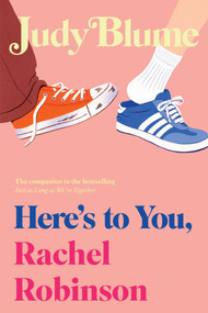 Here's to You, Rachel Robinson by Judy Blume, 9798347118830