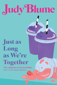 Just as Long as We're Together by Judy Blume, 9798347118854