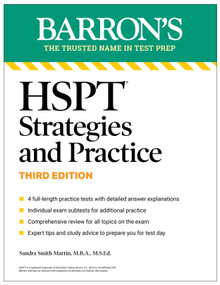 HSPT Strategies and Practice, Third Edition: Prep Book with 4 Practice Tests + Comprehensive Review + Practice + Strategies (Barron's Test Prep) by Sandra Martin, 9798349703508