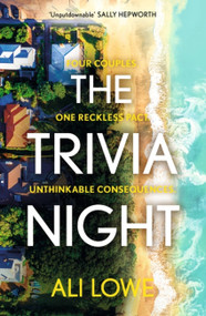 The Trivia Night by Ali Lowe, 9781529348835