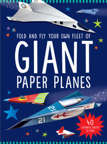 Giant Paper Planes by iSeek Ltd, 9798886744521