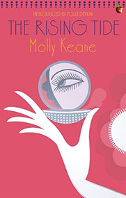 The Rising Tide by Molly Keane, 9781844083268