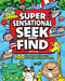 Super Sensational Seek and Find (100 Fun Scenes Filled with Cartoons, Toys, and Comics) by Jerry King, 9781641245036