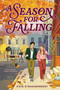 A Season for Falling by Kate O'Shaughnessy, 9780063570269