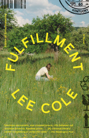Fulfillment (A Novel) by Lee Cole, 9780593688854