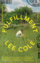 Fulfillment (A Novel) by Lee Cole, 9780593688854