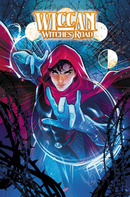 Wiccan: Witches' Road by Wyatt Kennedy, Andy Pereira, Lucas Werneck, 9781302967208