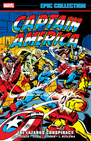 Captain America Epic Collection: The Lazarus Conspiracy by Roger Mckenzie, Peter B. Gillis, Sal Buscema, Don Perlin, Al Milgrom, 9781302967901