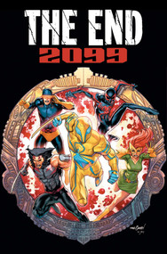 The End 2099 by Steve Orlando, Ibraim Roberson, David Marquez, 9781302963781