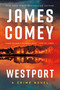 Westport by James Comey, 9781613166710